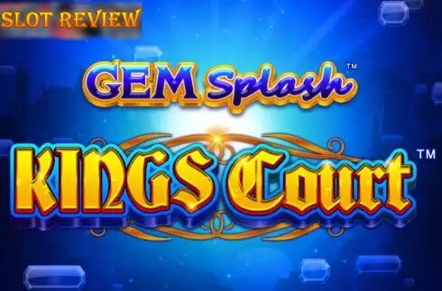 Kings Court Gem Splash Slot Review